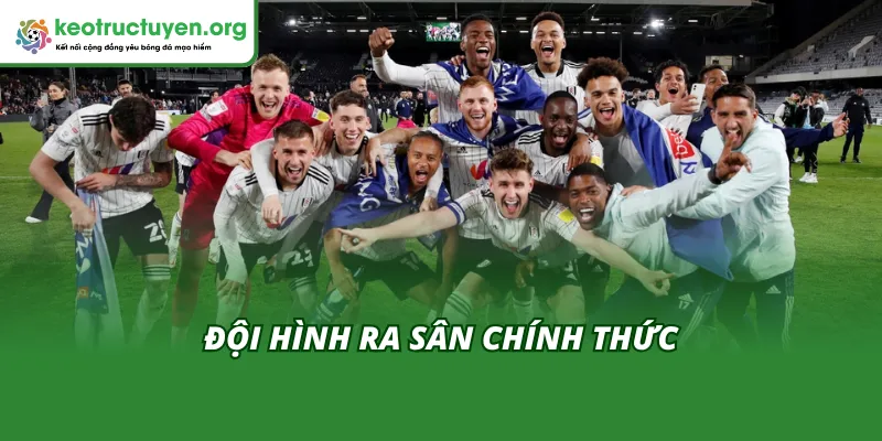 Đội hình ra sân chính thức của hai đội Everton vs Fulham 11/11